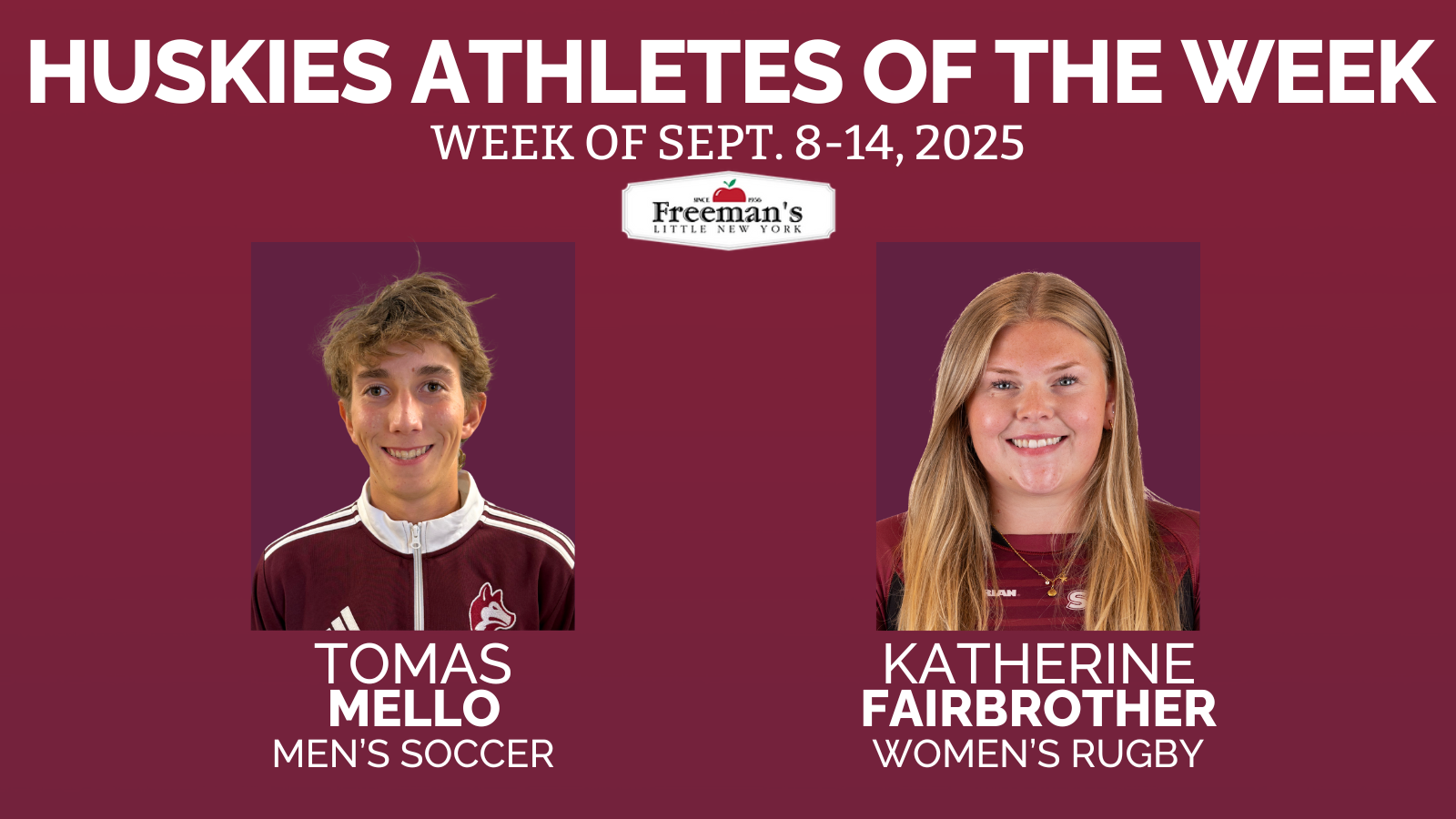 Mello and Fairbrother named Huskies Athletes of the Week: Sept. 8-14, 2025
